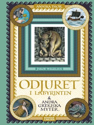 cover image of Odjuret i labyrinten och andra grekiska myter
